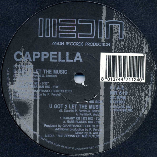 Cappella : U Got 2 Let The Music (12")