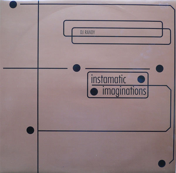 DJ Randy : Instamatic / Imaginations (12")