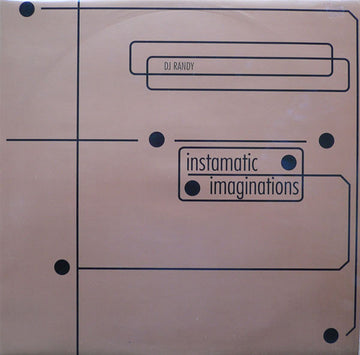 DJ Randy : Instamatic / Imaginations (12")