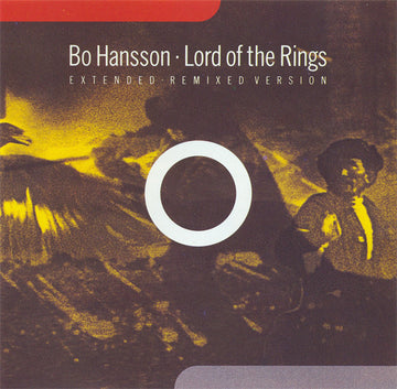 Bo Hansson : Lord Of The Rings (Extended · Remixed Version) (CD, Comp, RE)