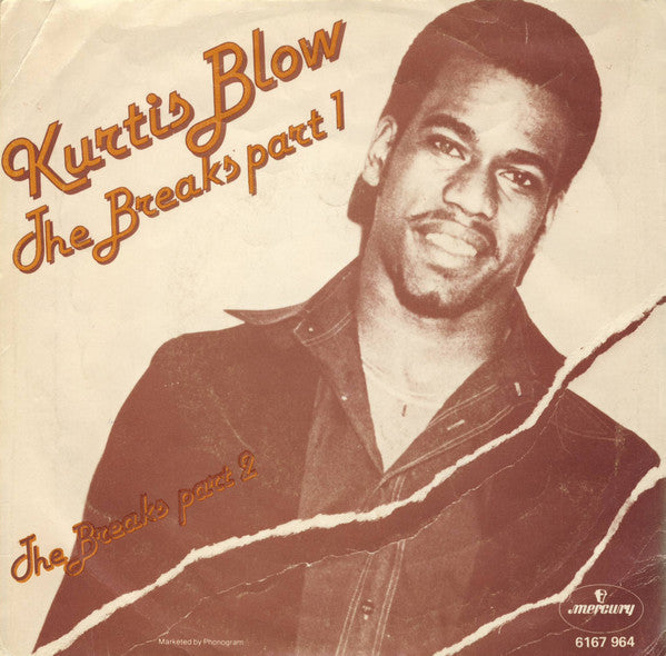 Kurtis Blow : The Breaks Part 1 / The Breaks Part 2 (7", Single)