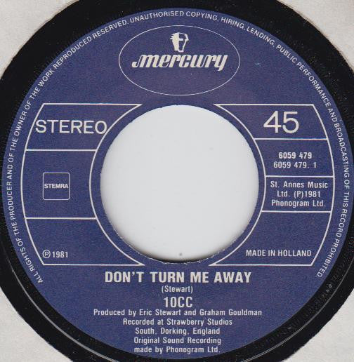 10cc : Don't Turn Me Away (7", Single)