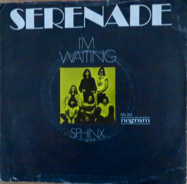 Serenade (3) : I'm Waiting / Sphinx (7", Single)