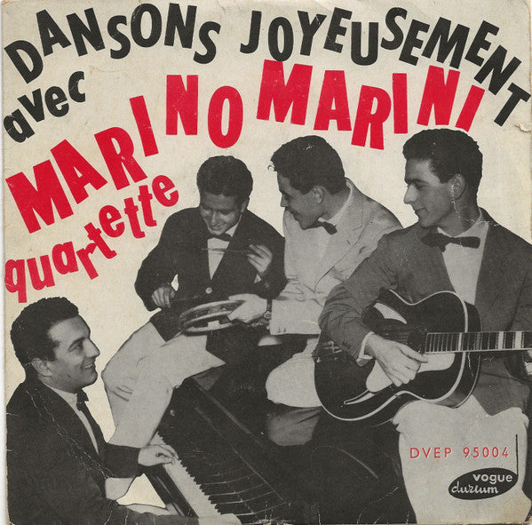 Marino Marini Ed Il Suo Quartetto : Dansons Joyeusement Avec Marino Marini (7")