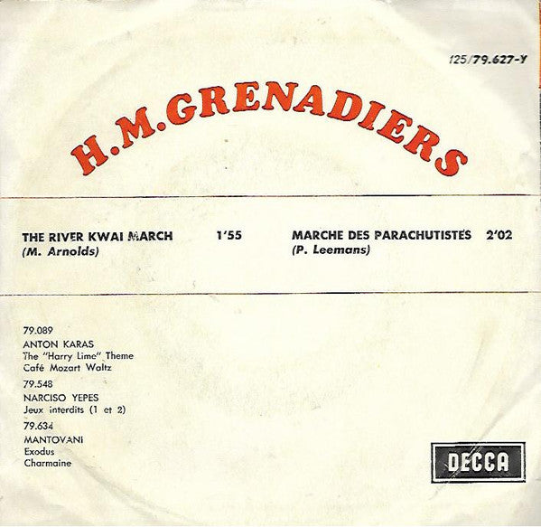 The Band Of The Grenadier Guards : The River Kwaï March / Marche Des Parachutistes (7", Single)