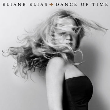 Eliane Elias : Dance Of Time (CD, Album, Son)