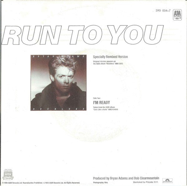 Bryan Adams : Run To You (7", Single)