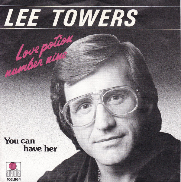 Lee Towers : Love Potion Number Nine (7", Single)