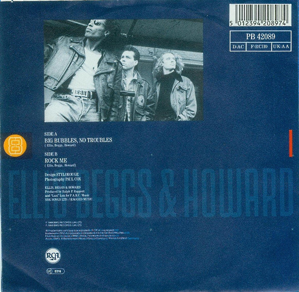 Ellis Beggs & Howard* : Big Bubbles, No Troubles (7", Single)