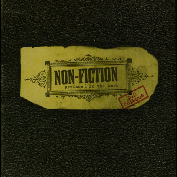 Non-Fiction (2) : Preface / In The Know (CD, Album, RE + CD, Album, RE + Comp)