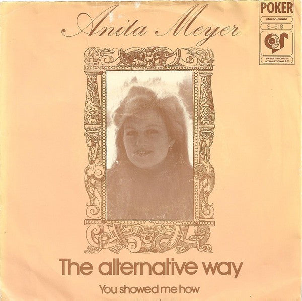 Anita Meyer : The Alternative Way (7", Single)