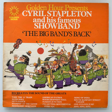 Cyril Stapleton And His Famous Showband* : Golden Hour Presents Cyril Stapleton And His Famous Showband "The Big Band's Back" (LP, Album)