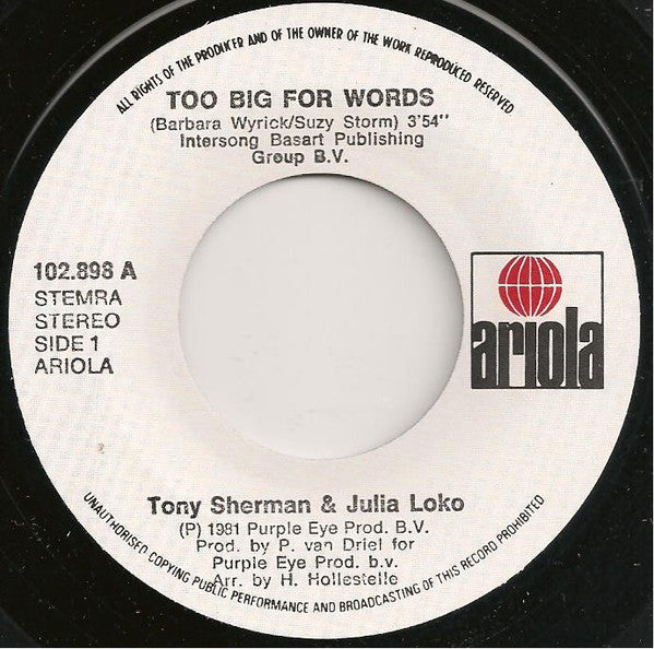 Tony Sherman & Julia Loko : Too Big For Words (7", Single)