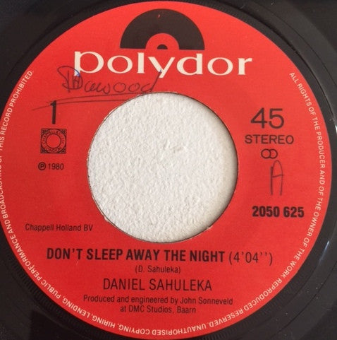 Daniel Sahuleka : Don't Sleep Away The Night (7", Single)