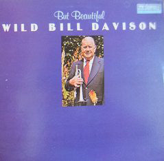 Wild Bill Davison : But Beautiful (LP, Album)