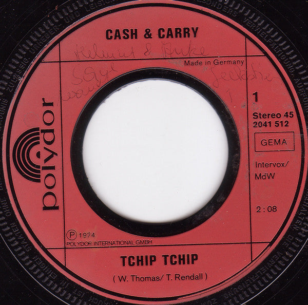 Cash & Carry* : Tchip Tchip (7", Single)