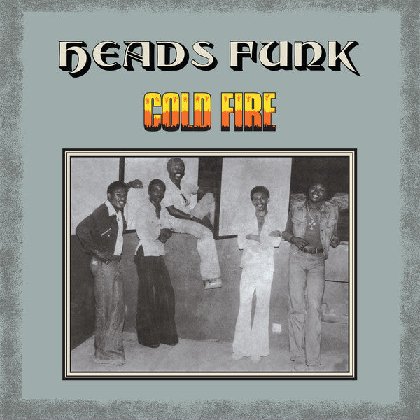 Heads Funk Band : Cold Fire (LP, Album, RE)