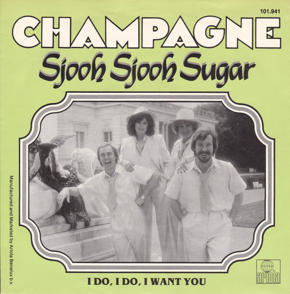 Champagne (5) : Sjooh Sjooh Sugar (7", Single)