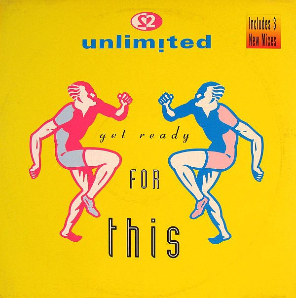 2 Unlimited : Get Ready For This (12")