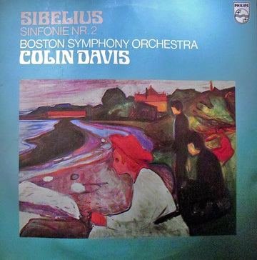 Jean Sibelius, Boston Symphony Orchestra · Sir Colin Davis : Sinfonie Nr. 2 (LP)