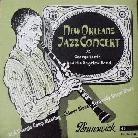 George Lewis' Ragtime Band : New Orleans Jazz Concert (7", EP)