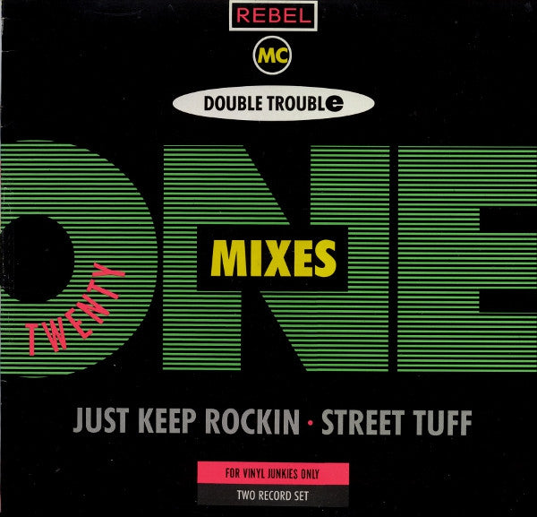 Rebel MC, Double Trouble : Twenty One Mixes (2x12")