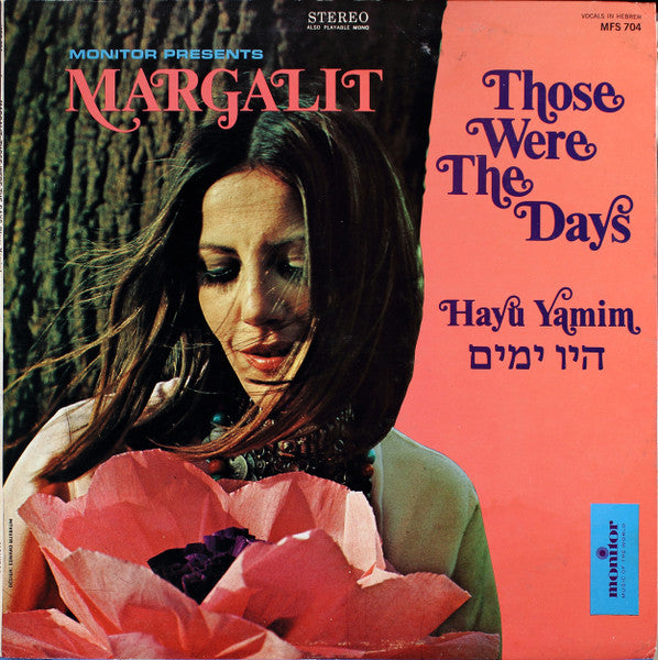 Margalit* : Those Were The Days - Hayu Yamim (LP, Album)