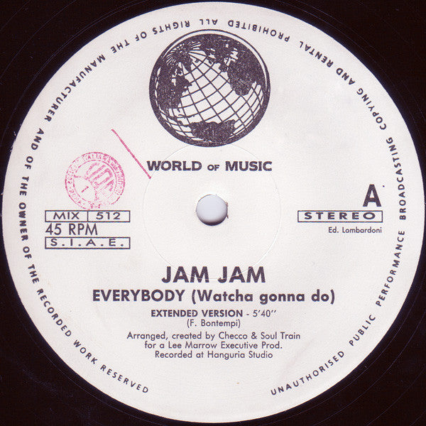 Jam Jam : Everybody (Watcha Gonna Do) (12")