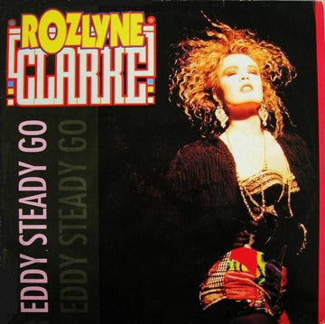 Rozlyne Clarke : Eddy Steady Go (12")
