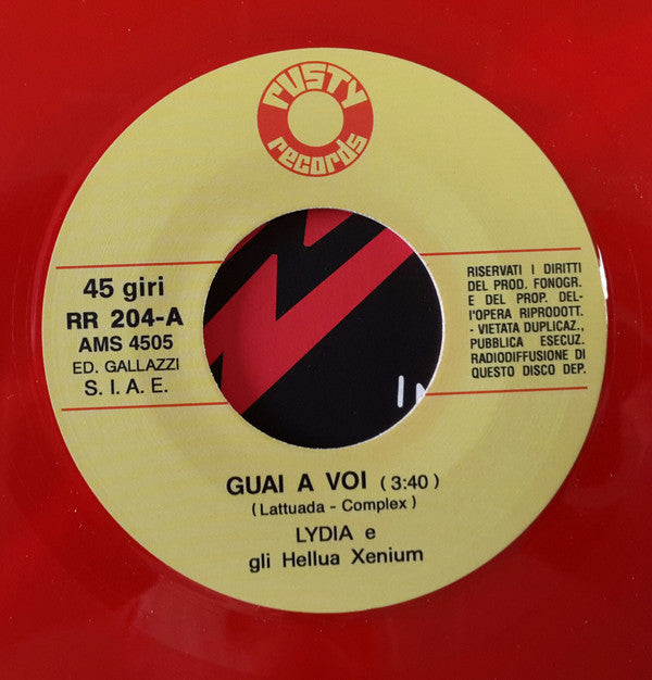 Lydia e Gli Hellua Xenium : Guai A Voi! (7", RE)