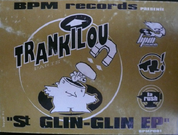 Trankilou : St Glin-Glin EP (12", EP, Bla)