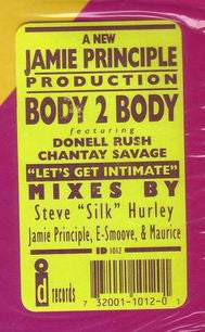 Body 2 Body Featuring Donell Rush* & Chantay Savage : Let's Get Intimate (12")