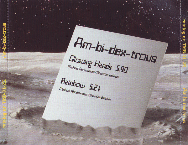 Am-Bi-Dex-Trous : Glowing Hands (CD, Single)