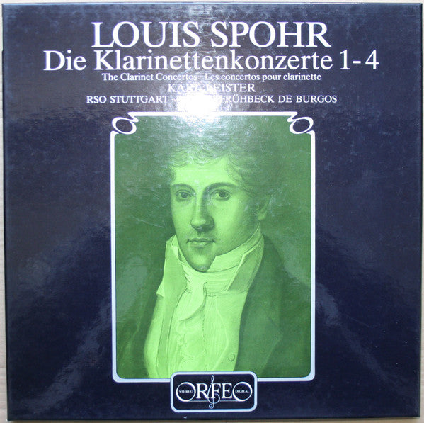 Louis Spohr - Karl Leister, Radio-Sinfonieorchester Stuttgart, Rafael Frühbeck De Burgos : Die Klarinettenkonzerte 1-4 (2xLP + Box)