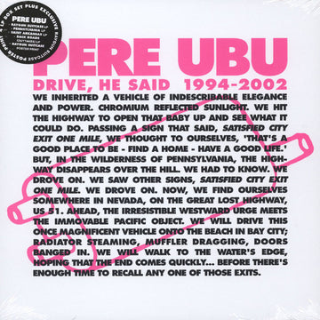 Pere Ubu : Drive, He Said 1994-2002 (Box, Comp, Ltd + LP, Album, RE, Rem + LP, Album, R)