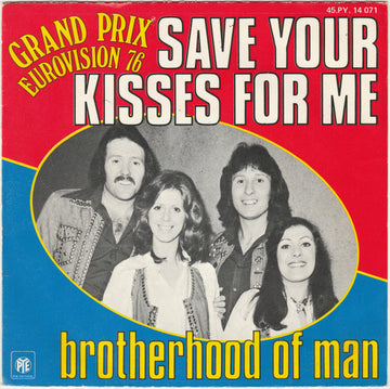 Brotherhood Of Man : Save Your Kisses For Me (7", Single)