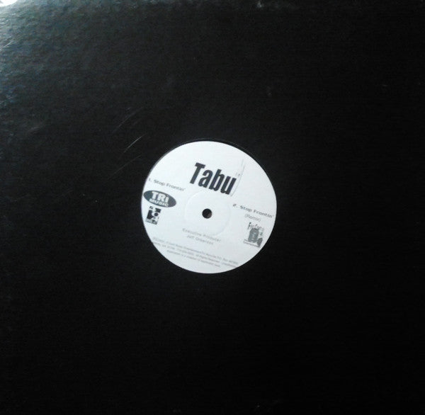 Tabu (34) : Stop Frontin' (12", Maxi)