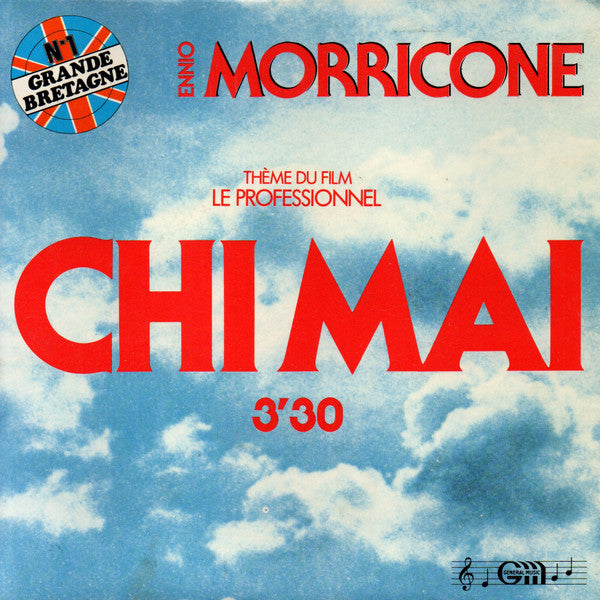 Ennio Morricone : Chi Mai (Thème Du Film "Le Professionnel") (7", Single, RE)