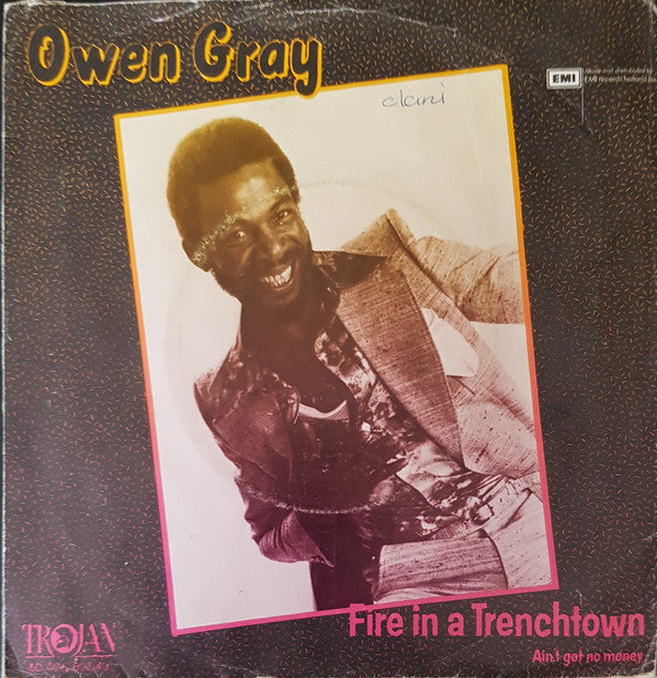Owen Gray : Fire In A Trenchtown (7", Single)