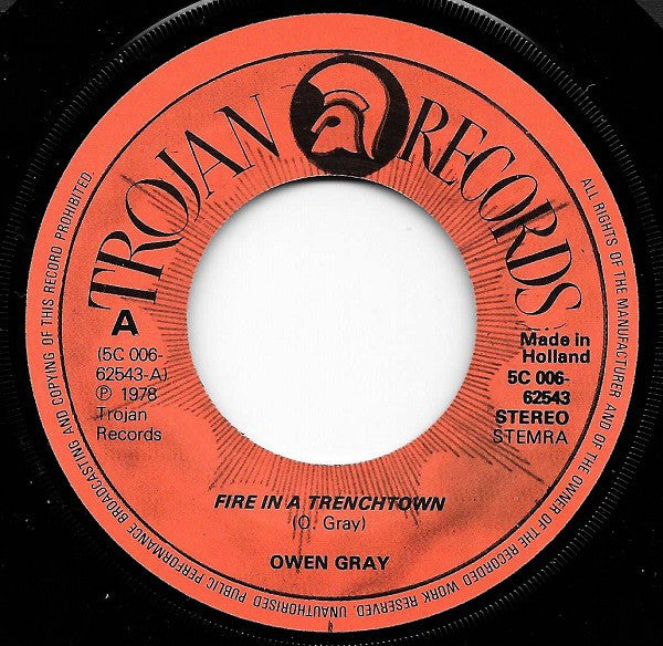 Owen Gray : Fire In A Trenchtown (7", Single)