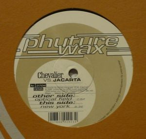 Chevalier* vs. Jacarta* : Optical Field (12")