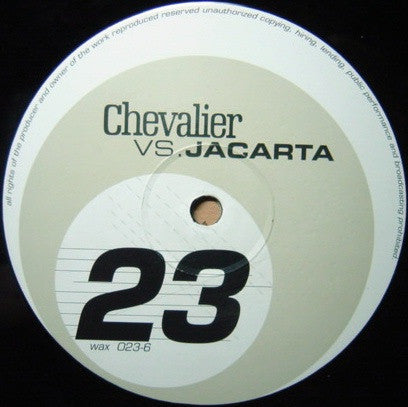 Chevalier* vs. Jacarta* : Optical Field (12")