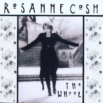 Rosanne Cash : The Wheel (CD, Album)