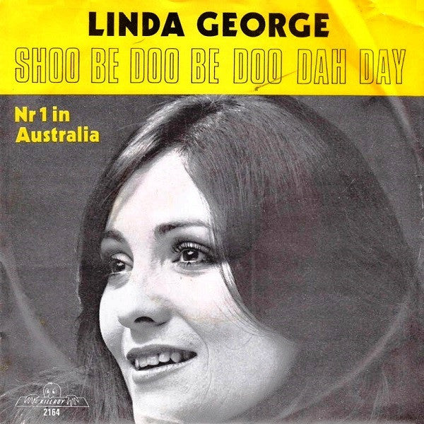 Linda George : Shoo Be Doo Be Doo Dah Day (7")