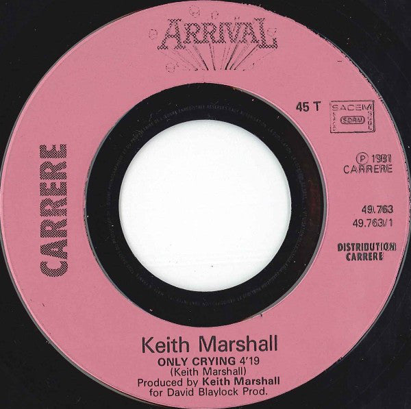 Keith Marshall : Only Crying (7", Single)
