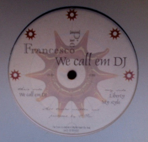 Francesco Pico : We Call Em DJ (12", Maxi)