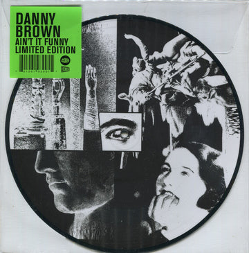 Danny Brown (2) : Ain't It Funny (10", RSD, Single, Ltd, Pic)