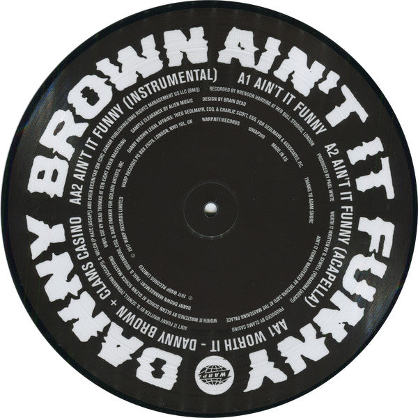 Danny Brown (2) : Ain't It Funny (10", RSD, Single, Ltd, Pic)