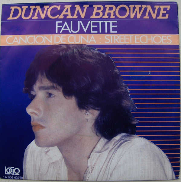 Duncan Browne : Fauvette (7", Single)