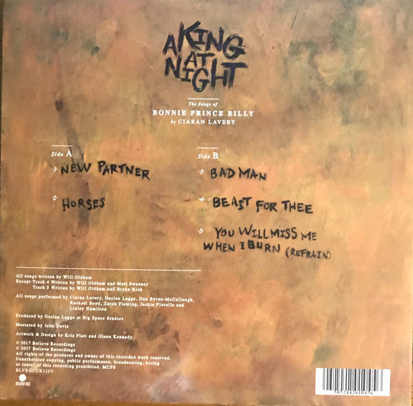 Ciaran Lavery : A King At Night, The Songs of Bonnie Prince Billy (10", EP)